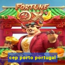 cep porto portugal